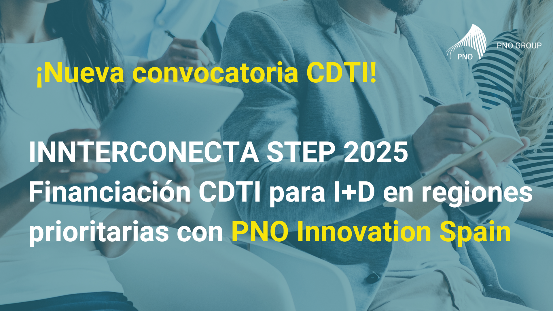 Todo lo que necesitas saber sobre la convocatoria INNTERCONECTA-STEP 2025