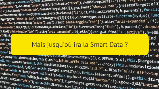 jusqu'où ira la smart data