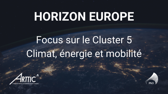 Horizon Europe Focus sur Cluster 5