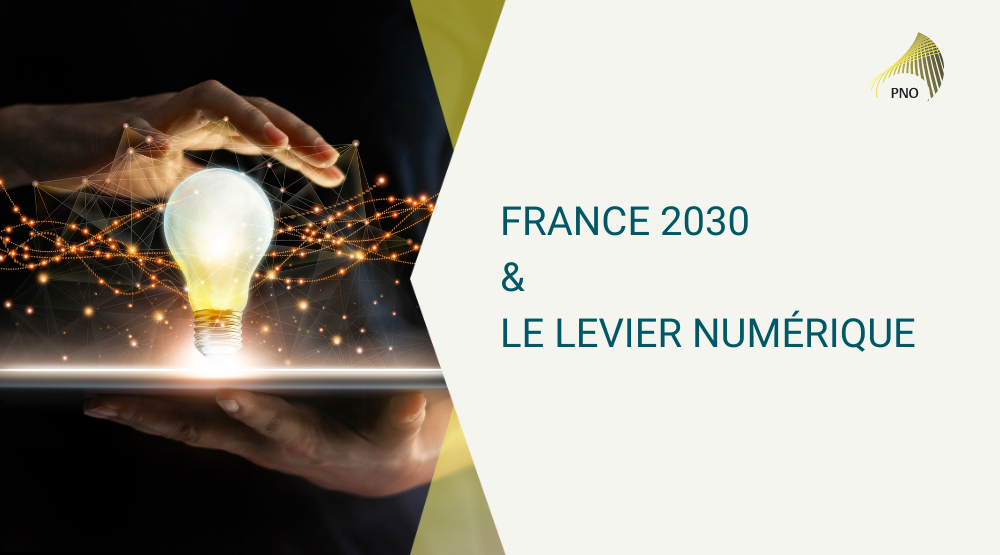 France 2030 levier numérique
