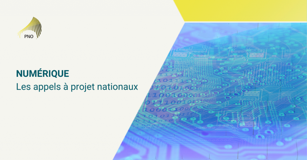 numérique appels à projet nationaux