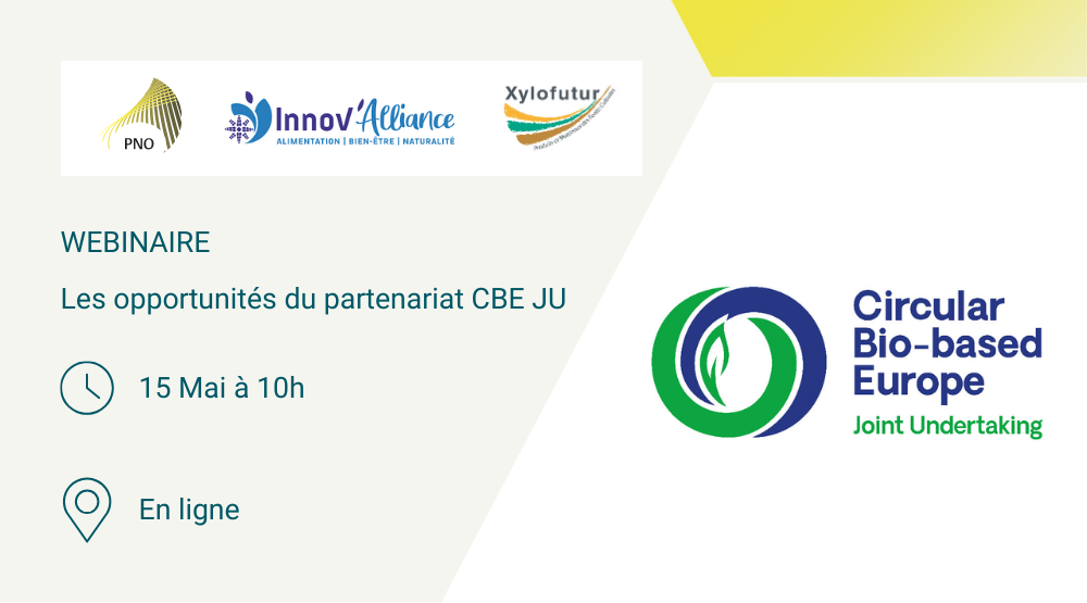 Webinaire Les opportunités du partenariat CBE JU Innov Alliance Xylofutur
