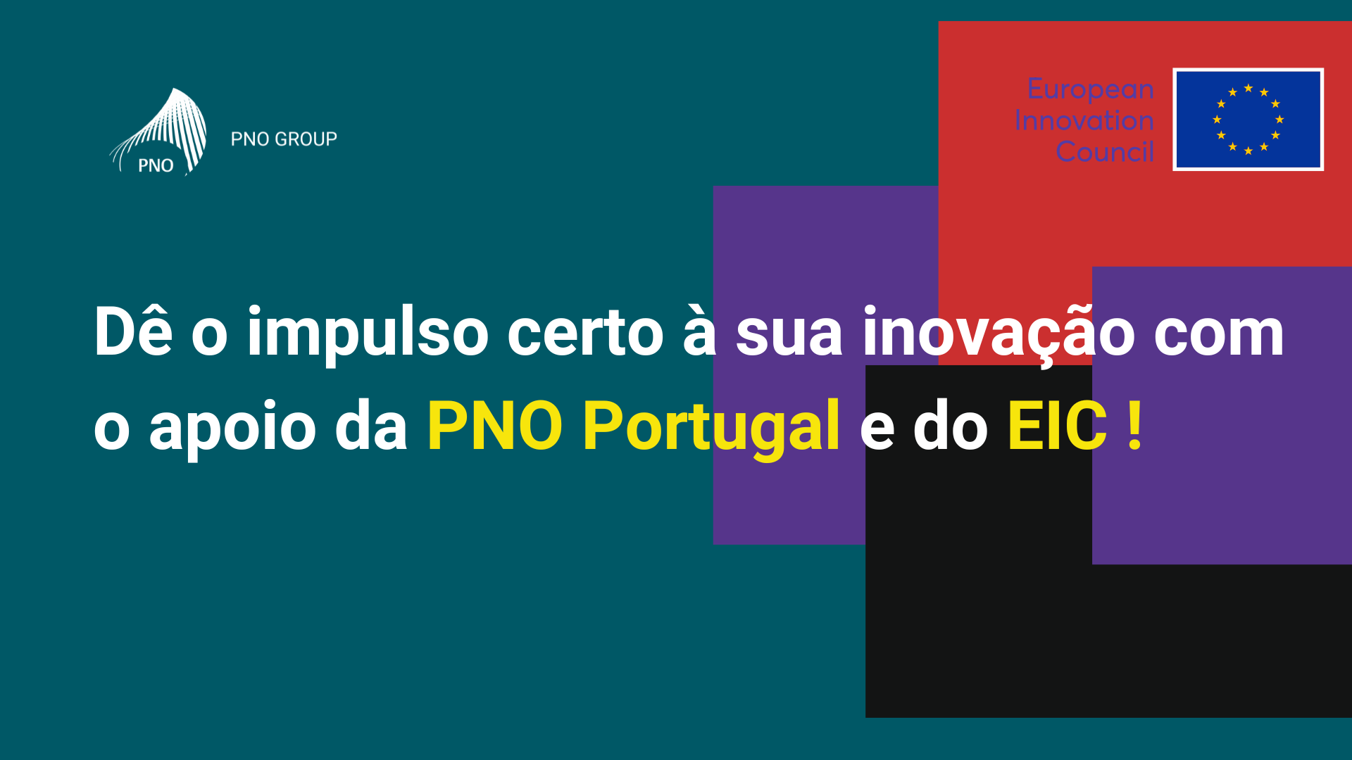 Programa EIC: Como a PNO Portugal ajuda Startups e PMEs a garantir financiamento
